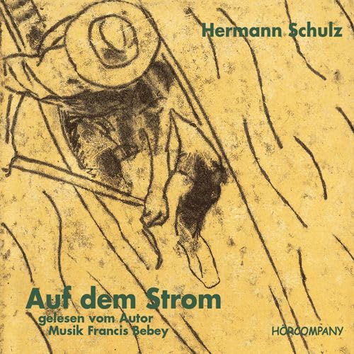 9783935036061: Auf dem Strom: Mit afrikanischer Musik, Sprecher: Hermann Schulz, 3 CDs ca. 200 Min.