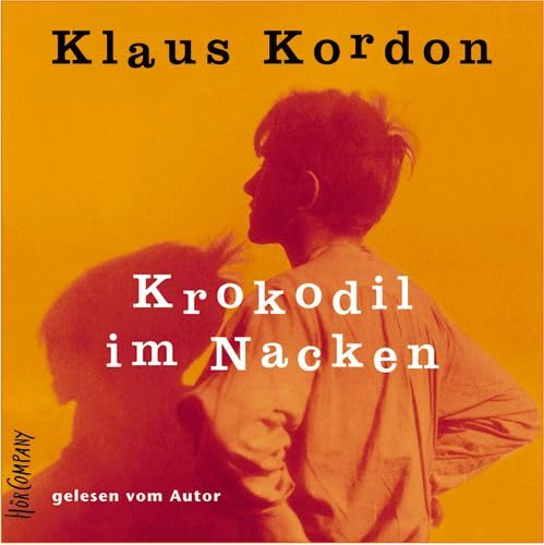 Beispielbild fr Krokodil im Nacken. 6 CDs. Autorenlesung. Fr Jugendliche und Erwachsene zum Verkauf von medimops