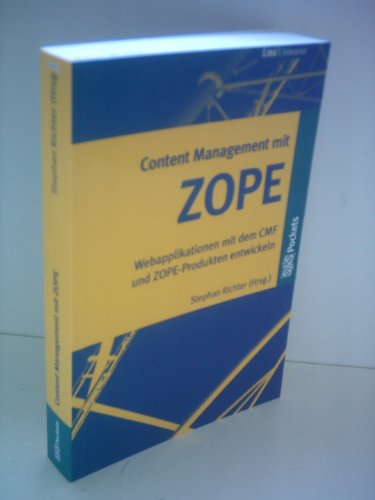 9783935042444: Content Management mit ZOPE.