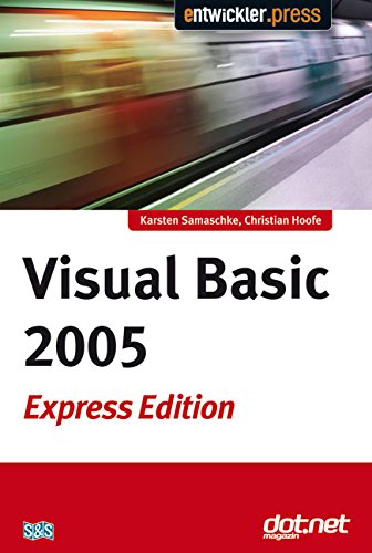 Beispielbild fr Visual Basic 2005 Express Edition : [sofort starten - original Microsoft-Software auf der CD]. Christian Hoofe zum Verkauf von NEPO UG