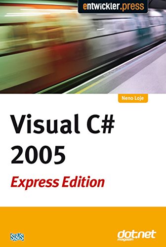 Imagen de archivo de Visual C sharp 2005 Express Edition sofort starten - Original Microsoft-Software auf der CD a la venta por Versandantiquariat Jena