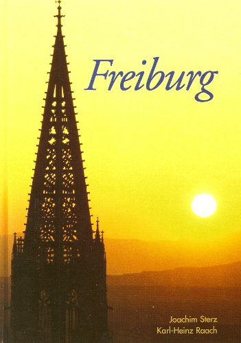 Imagen de archivo de Freiburg (Text: Deutsch/English/Francais/Italiano/Espanol) a la venta por Versandantiquariat Lenze,  Renate Lenze