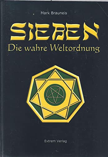 Beispielbild fr Sieben - die wahre Weltordnung zum Verkauf von medimops