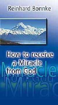 9783935057134: Receive a Miracle from God