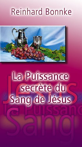 Stock image for La Puissance Secrete Du Sang De Jesus for sale by Ammareal