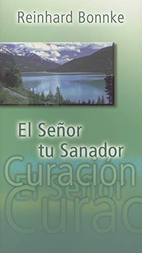 9783935057523: El Senor, Tu Sanador