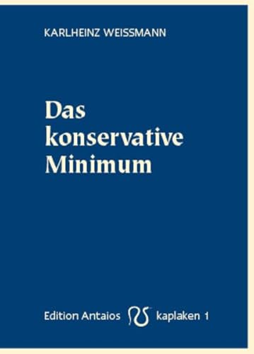 Das konservative Minimum (9783935063715) by [???]