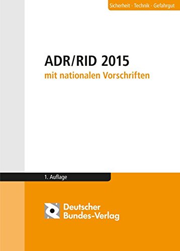 9783935064798: ADR / RID 2015 mit nationalen Vorschriften