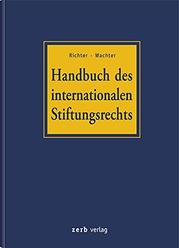 Beispielbild fr Handbuch des internationalen Stiftungsrechts zum Verkauf von medimops