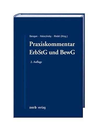 9783935079921: Praxiskommentar Erbschaftsteuer mit Bewertungsgesetz