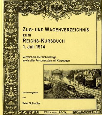 9783935101097: Zug- und Wagenverzeichnis zum Reichskursbuch 1914