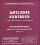Stock image for Amtliches Kursbuch der Deutschen Reichsbahn. Sommerfahrplan 1957. Gltig vom 2. Juni bis 28. September 1957. for sale by Antiquariat Dr. Christian Broy