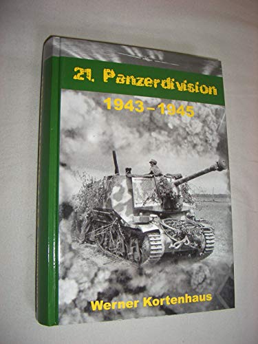Beispielbild fr 21. Panzerdivision 1943-1945 Kortenhaus, Werner zum Verkauf von BUCHSERVICE / ANTIQUARIAT Lars Lutzer