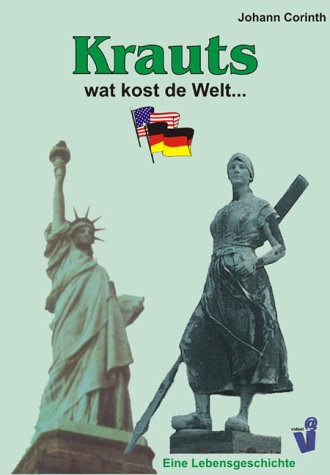 9783935111140: Krauts: wat kost de Welt...