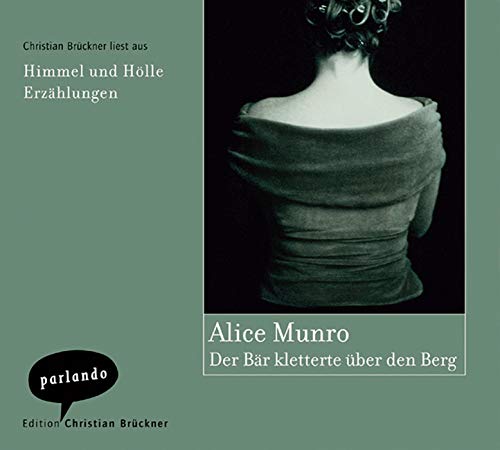 Stock image for Der Br kletterte ber den Berg. 2 CDs: Aus: 'Himmel und Hlle' for sale by medimops