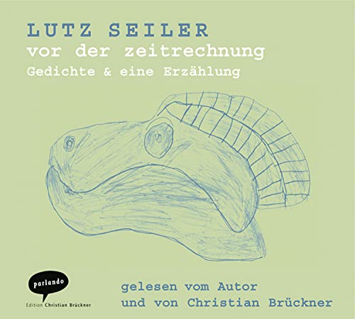 9783935125642: Seiler, L: Vor der Zeitrechnung/CD