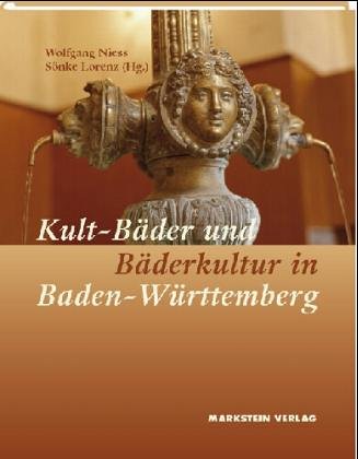 Beispielbild fr Kult-Bder und Bderkultur in Baden-Wrttemberg zum Verkauf von medimops