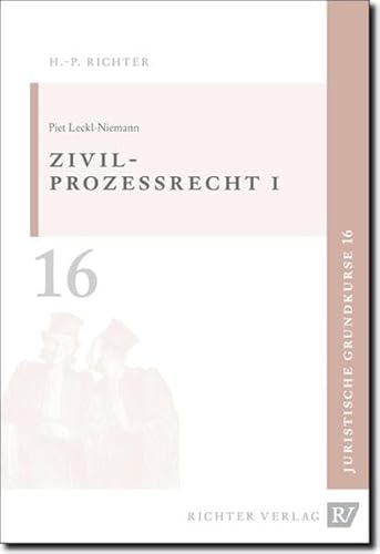 Beispielbild fr Juristische Grundkurse: Leckl, P: Zivilprozessrecht 1: BD 16 zum Verkauf von medimops