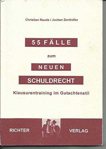 9783935150316: 55 Flle zum Neuen Schuldrecht (Livre en allemand)
