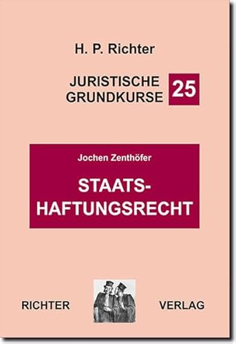 9783935150354: Juristische Grundkurse: Staatshaftungsrecht: Bd 25 (Livre en allemand)