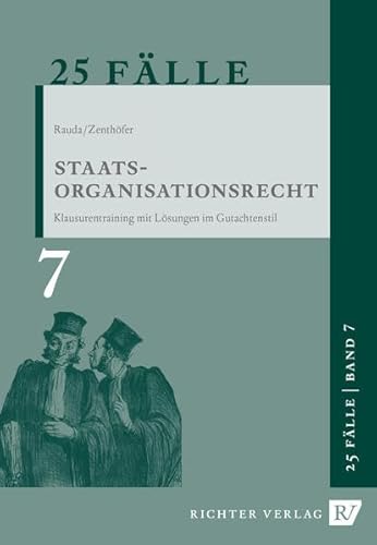 9783935150774: Rauda, C: 25 Flle - Band 7 - Staatsorganisationsrecht