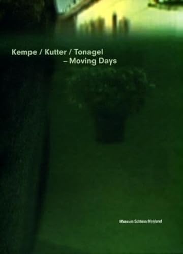 9783935166454: Kempe / Kutter / Tonagel - Moving Days: Im Auge des Klangs II - The Eye of the Sound II