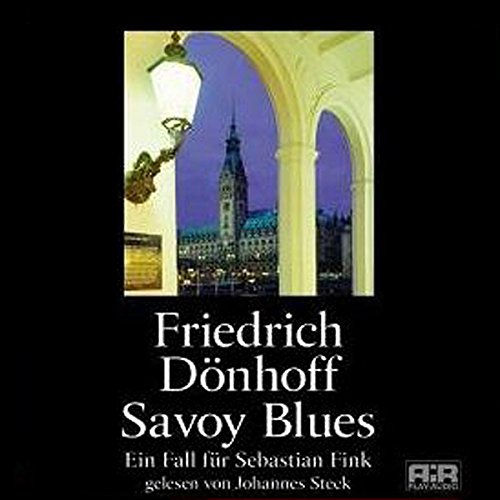 Savoy Blues - Dönhoff, Friedrich