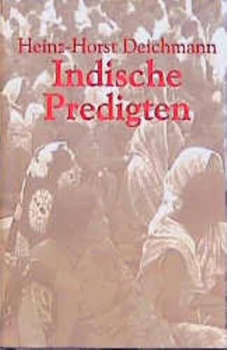 9783935170000: Indische Predigten - Deichmann, Heinz H