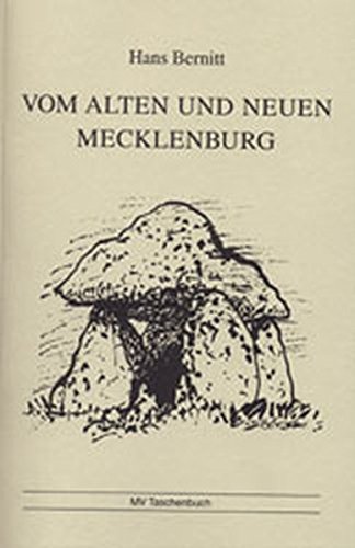 Stock image for Vom alten und neuen Mecklenburg (MV Taschenbuch) for sale by Buchmarie