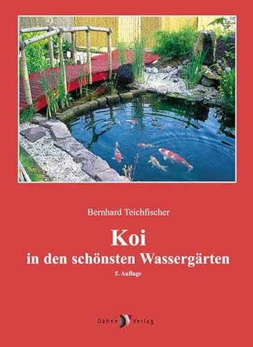 Stock image for Koi in den schnsten Wassergrten for sale by medimops