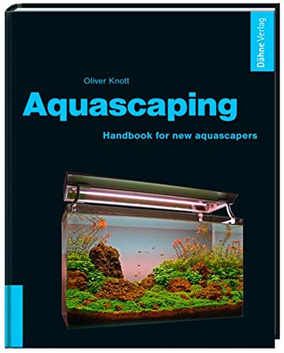 Stock image for Aquascaping - Handbook for new Aquascapers. for sale by SecondSale