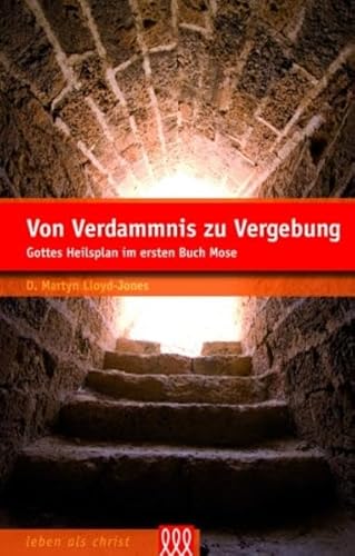 Von Verdammnis zu Vergebung (9783935188593) by Unknown Author