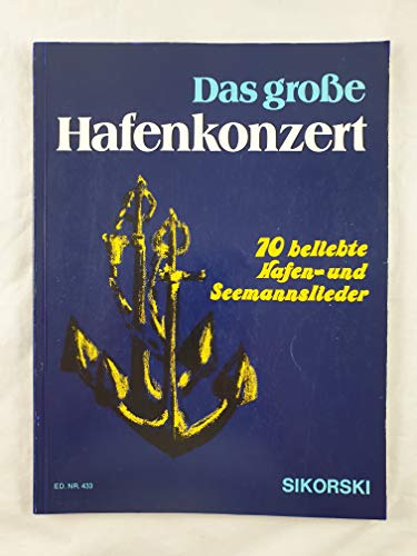 Beispielbild fr Das groe Hafenkonzert zum Verkauf von Blackwell's