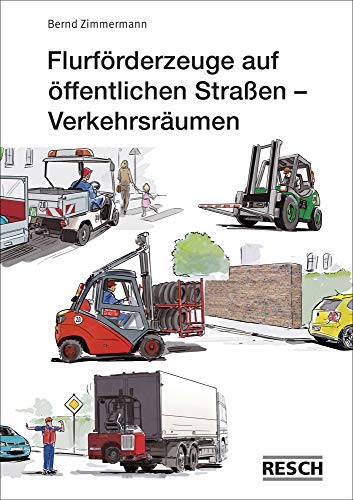 Stock image for Zimmermann, S: Flurfrderzeuge auf ffentlichen Straen for sale by Blackwell's
