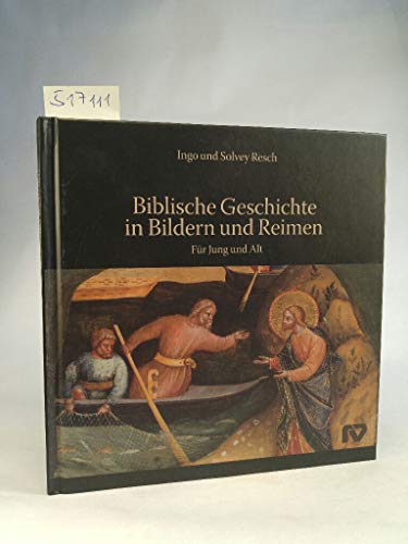 Stock image for Biblische Geschichte in Bildern und Reimen: Fr Jung und Alt for sale by medimops