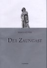 Stock image for Der Zaungast. for sale by Antiquariat Eule