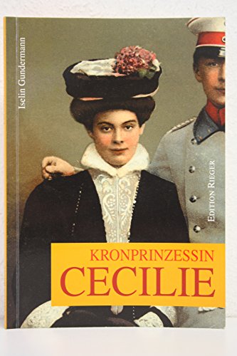 Stock image for Kronprinzessin Cecilie for sale by medimops