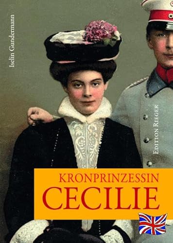 Beispielbild fr Kronprinzessin Cecilie zum Verkauf von medimops