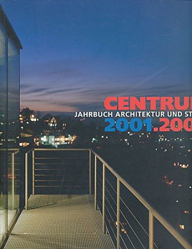 9783935243087: Centrum. Jahrbuch Architektur und Stadt 2001/2002 - Neitzke Peter und Reinhart Wustlich (Hrsg.)