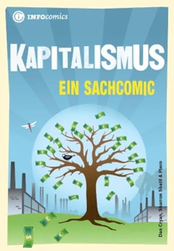 Beispielbild fr Infocomics: Kapitalismus: Ein Sachcomic zum Verkauf von medimops