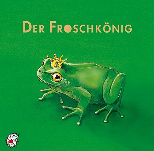 Stock image for Der Froschknig. CD: Klassik Hrbcher fr Kinder for sale by medimops
