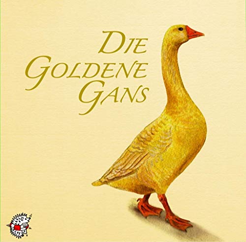 9783935261258: Die goldene Gans: Ein Mrchen von den Brdern Grimm, neu erzhlt von Ute Kleeberg. Klassische Musik und Sprache