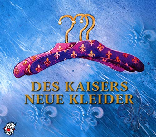 Stock image for Des Kaisers neue Kleider: erzhlt von Matthias Brandt und Salonorchester (Klassische Musik und Sprache erzhlen) for sale by medimops