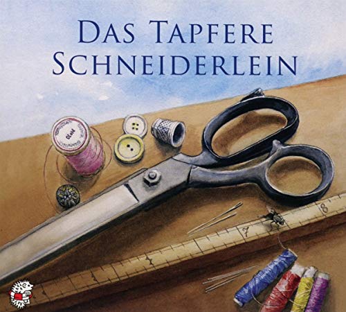 Stock image for Das tapfere Schneiderlein: Ein Mrchen von den Brdern Grimm, neu erzhlt von Ute Kleeberg. (Klassische Musik und Sprache erzhlen) for sale by medimops