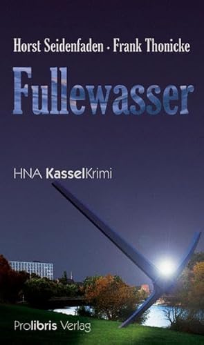 Beispielbild fr Fullewasser - HNA Kassel Krimi zum Verkauf von medimops