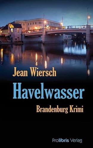 Beispielbild fr Havelwasser. Brandenburg Krimi zum Verkauf von medimops