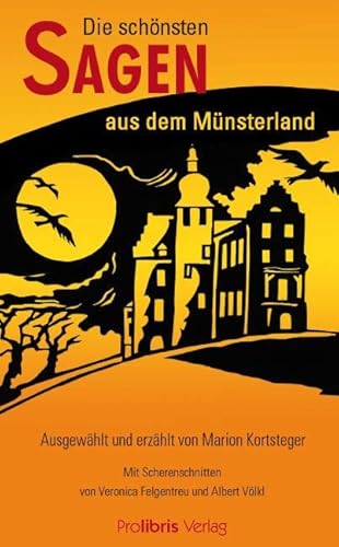 Stock image for Die Schnsten Sagen Aus Dem Mnsterland for sale by Revaluation Books
