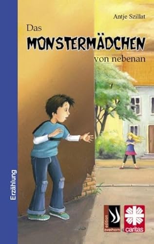 Stock image for Das Monstermdchen von nebenan for sale by medimops