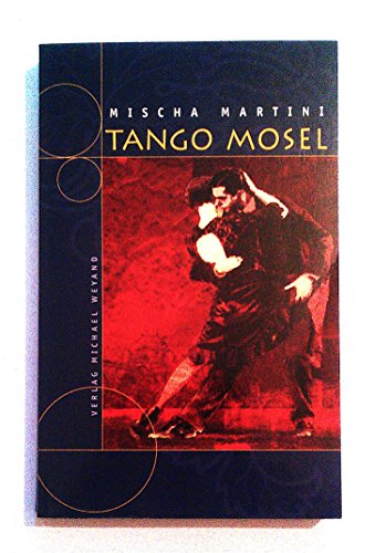Beispielbild fr Tango Mosel zum Verkauf von medimops