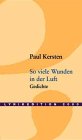 So viele Wunden in der Luft Gedichte - Kersten, Paul und Heinz L Arnold